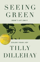 [9781591280767      ] Seeing Green by Douglas Wilson