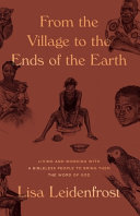 [9781947644717      ] From the Village to the Ends of the Earth