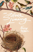[9781944503796      ] The Silver Lining by Nancy Wilson