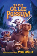 [9781947644595      ] Brave Ollie Possum by Ethan Nicolle