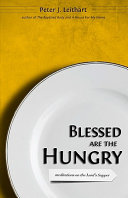[9781885767738      ] Blessed Are the Hungry: Meditations on the Lord's Supper by Peter Leithart