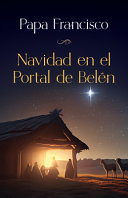 [9781565486171] Navidad en el Portal de Belén (Christmas at the Nativity)