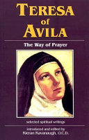 [9781565481817] Teresa of Avila: The Way of Prayer