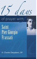 [9781565487185] 15 Days of Prayer with Saint Pier Giorgio Frassati