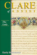 [9781565482210] Clare of Assisi: The Lady - Early Documents