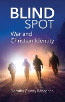 [9781565486638] Blind Spot: War and Christian Identity