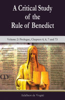 [9781565484948] A Critical Study of the Rule of Benedict: Volume 2