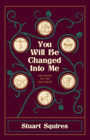 [9781565485860] You Will Be Changed Into Me: The Fruits of the Eucharist