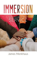 [9781565487109] Immersion: A Pilgrimage into Service