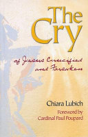 [9781565481596] The Cry of Jesus Crucified and Forsaken
