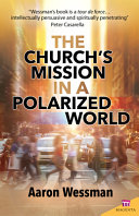 [9781565485495] The Church's Mission in a Polarized World