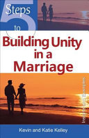 [9781565485129] 5 Steps to Building Unity in a Marriage