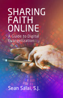 [9781565485334] Sharing Faith Online: A Guide to Digital Evangelization