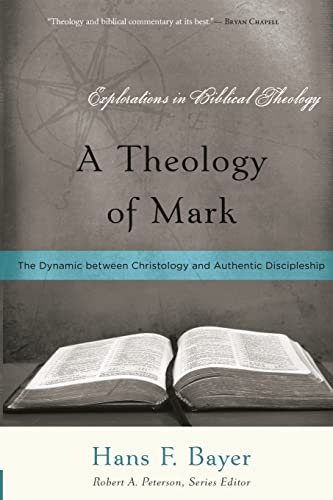 [9781596381193    ] A Theology of Mark: The Dynamic between Christology and Authentic Discipleship