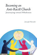[9780800664602] Becoming the Anti-Racist Church
