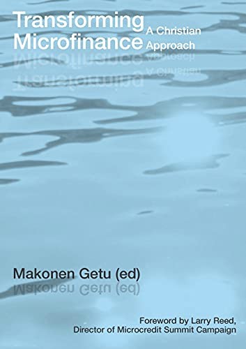 [9781506476780] Transforming Microfinance