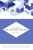 [9781451488920] Exploring the Life and Calling