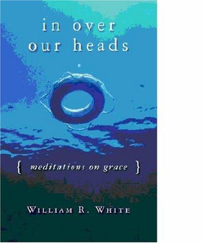 [9780806690599] In Over Our Heads