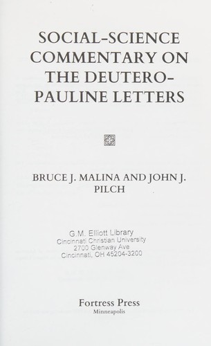 [9780800699673] Social-science commentary on the Deutero-Pauline letters