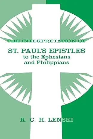 [9780806680828] Interpretation of St Paul's Epistles to Ephesians and Philippians