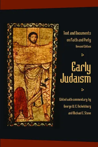 [9780800662868] Early Judaism: Texts and Documents on Faith and Piety, Revised