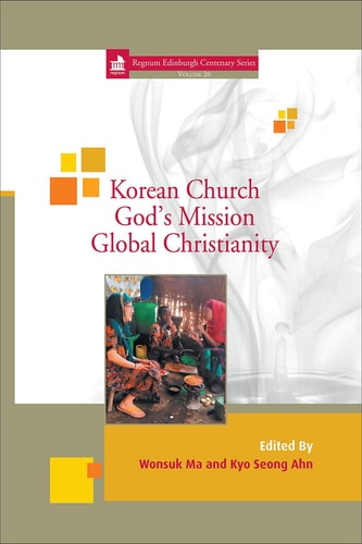 [9781506476322] Korean Church, God's Mission, Global Christianity