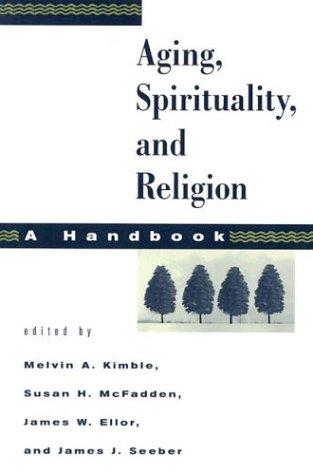 [9780800634186] Aging, Spirituality, and Religion