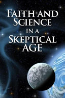 [9780758644138] Faith and Science in a Skeptical Age