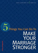 [9780758641878] 5 Things You Can Do to Strengthen Your Marriage