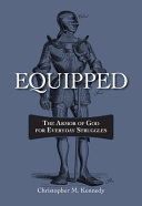 [9780758669360] Equipped: The Armor of God for Everyday Struggles